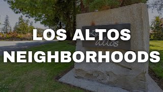 Los Altos Neighborhoods [upl. by Dorry281]