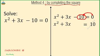 4 WAYS to Solve Quadratic Equations I Method 4  COMPLETING the SQUARE [upl. by Ocsirf]