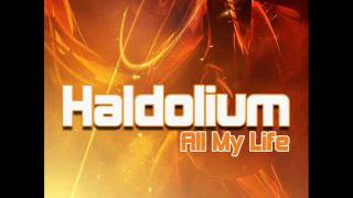 Haldolium  All My Life [upl. by Brenden]