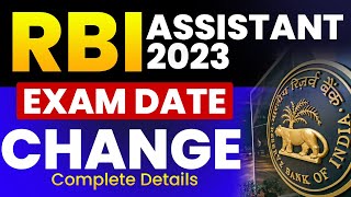 🔥 Big Update 🔥  RBI Assistant Exam Date 2023  RBI Assistant Exam Date Change [upl. by Ahsinra]