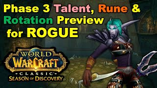 ROGUE Builds amp Rotations for LEVELING and RAIDING in Phase 3 Season of Discovery [upl. by Cutlip618]