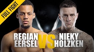 Regian Eersel vs Nieky Holzken  ONE Full Fight  King Of The Ring  May 2019 [upl. by Yks811]