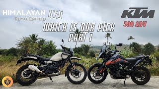 Himalayan 450 vs KTM390 Adventure  PART 1  Which is your choice [upl. by Mellisent672]