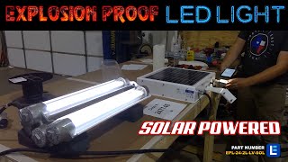 Solar Powered Explosion Proof LED Lighting [upl. by Domineca]