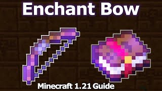 Ultimate Minecraft Enchanting Guide for Bow  Best Minecraft 121 Bow Enchantments [upl. by Craggie]