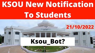 KSOU NEW notification To all students 210102022  Important video to all KSOU students [upl. by Saticilef]