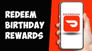 How To Redeem Birthday Rewards DoorDash 2024 [upl. by Sherourd]