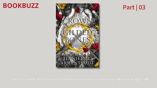 Audiobook The Crown of Gilded Bones Blood And Ash Series Book 3  Jennifer L Armentrout  P3 [upl. by Tioneb]