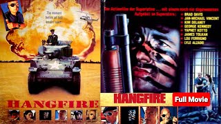 Hangfire 1991 Full movieJan  Michael VincentGeorge KennedyBrad DavisLou Ferrino [upl. by Aseyt]