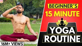 15 Min Daily Yoga Routine for Beginners Follow Along [upl. by Baptista]