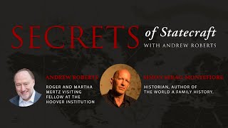 Simon Sebag Montefiore Goes Into The World  Andrew Roberts  Hoover Institution [upl. by Raynard]