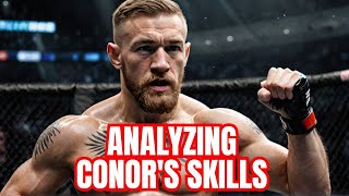 Conor McGregors Skills Analyzing His Performance in UFC [upl. by Moclam455]