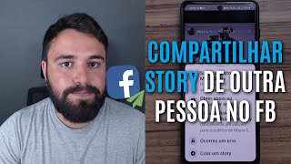 POSSO COMPARTILHAR O STORY DE OUTRA PESSOA NO FACEBOOK [upl. by Sukhum965]