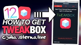 How To Get TWEAKBOX On iOS 12 NO JAILBREAK Cydia Apps Apps amp Hacked Apps [upl. by Onateyac324]