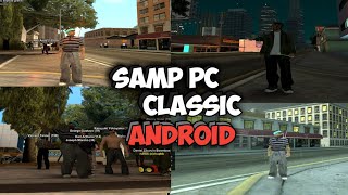 MODPACK SAMP PC CLASSIC ANDROID AND METOLOADER [upl. by Andrej]