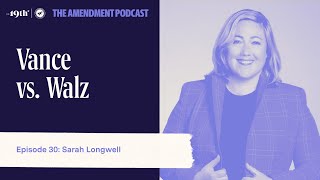 Vance vs Walz with Sarah Longwell  The Amendment Podcast Ep 30 [upl. by Ahnavas]