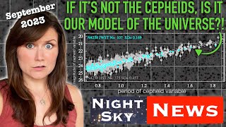 JWST has made the quotCrisis in Cosmologyquot WORSE AGAIN  Night Sky News Sep 2023 [upl. by Ashleigh]