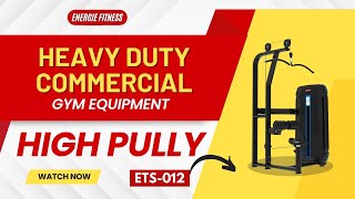 High Pully Machine  ETS012  Workout for Upper Body [upl. by Deelaw]