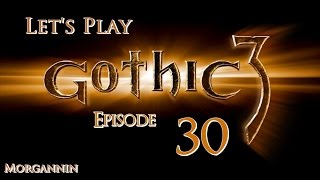 GOTHIC 3  Part 30 Pirates Lets Play Walkthrough [upl. by Heaps]