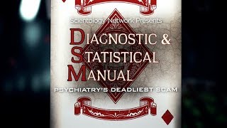 Diagnostic Statistical Manual Psychiatry’s Deadliest Scam [upl. by Ahsak477]