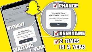 how to change Snapchat username without waiting 1 years [upl. by Aihsrop]