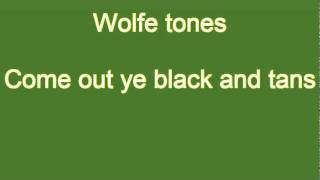 Wolfe tones  come out ye black and tans [upl. by Ahseenyt]