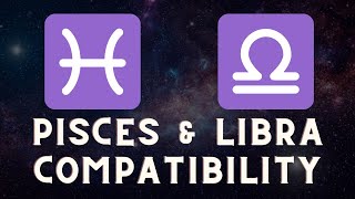 Pisces and Libra Compatibility The Ultimate Love Connection You Wont Believe This 🌟💕 [upl. by Anala244]