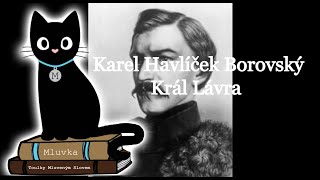 Karel Havlíček Borovský  Král Lávra Mluvené slovo CZ [upl. by Whall441]