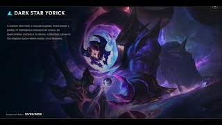 DARK STAR YORICK SKIN SPOTLIGHT10142024 [upl. by Ailem137]