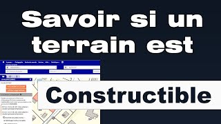 Comment savoir si un terrain est constructible [upl. by Jacobba]