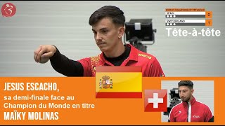 Mondiaux à pétanque 2022  SUISSE vs ESPAGNE Demifinale du têteàtête messieurs [upl. by Parfitt]