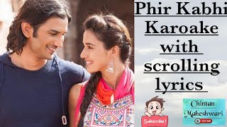 Phir Kabhi Karoake with scrolling Lyrics Chintan Maheshwari lyrics karaoke song music [upl. by Sidnarb]