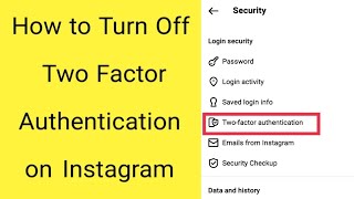 how to turn off two factor authentication in Instagram  remover two factor authentication on Insta [upl. by Anaele]