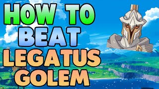 How to EASILY beat Legatus Golem in Genshin Impact  Free to Play Friendly genshinboss [upl. by Houston378]