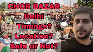 DELHI CHOR BAZAR SECRETS  Amazing Deals and Rare Finds [upl. by Aihsetal336]