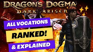 Ranking ALL NINE Vocations in Dragons Dogma Dark Arisen [upl. by Mikeb833]