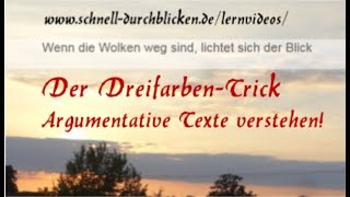 Der DreifarbenTrick  argumentative Texte leicht verstehen [upl. by Aillicirp]