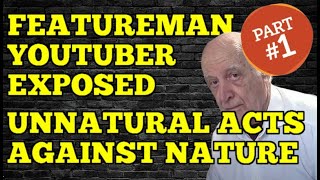 FEATUREMAN YOUTUBER EXPOSED PART 1 featureman crime truecrime realcrimestory [upl. by Tnerual]