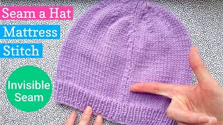 How to Invisible Seam a Knit Hat with Mattress Stitch [upl. by Thanasi]