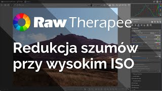 RawTherapee  Redukcja szumów noise reduction na zdjęciach z wysokim ISO [upl. by Adnar928]