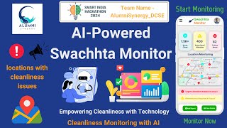 AIPowered Dashboard for Monitoring Swachhta and LiFE Team Name  AlumniSynergyDCSE [upl. by Nnanaej]