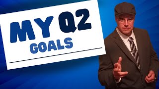 My Quarter 2 Goals [upl. by Vola]