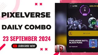 PIXEL TAB BY PIXELVERSE 23 SEPTEMBER 2024  PIXELVERSE DAILY COMBO TODAY pixellab pixelverse [upl. by Gerita]