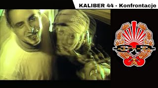 KALIBER 44  Konfrontacje OFFICIAL VIDEO [upl. by Jo Ann]