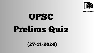 27 November 2024  Prelims Quiz  UPSC  IAS  PCS  Civil Services Exam  GS  Current Affairs MCQ [upl. by Llenaej]