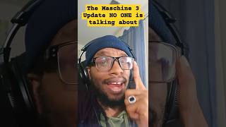 The Maschine 30 Update NO ONE is Talking About 😮😮🤯 nativeinstrumentsmaschine [upl. by Nnaarat]