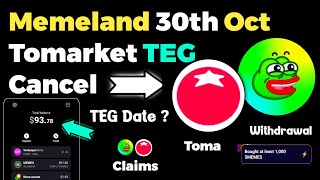 Memefi Airdrop Withdrawal 30th October  ❌ Tomarket TEG Option Show Big Updates [upl. by Narruc113]