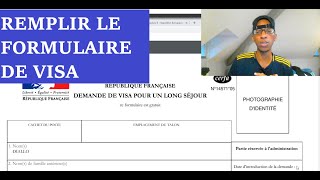 COMMENT REMPLIR LE FORMULAIRE DE DEMANDE DE VISA  France Visa [upl. by Akkimat617]