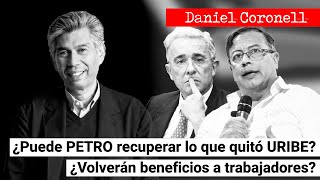 ¿Puede PETRO recuperar lo que quitó URIBE ¿Volverán beneficios a trabajadores [upl. by Annaohj]