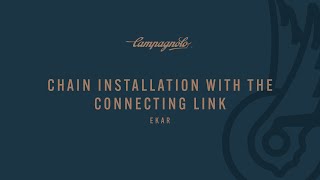 INSTALLING THE EKAR 13S CHAIN WITH CLINK CONNECTING LINK [upl. by Yrokcaz]